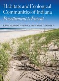 Habitats and Ecological Communities of Indiana (eBook, ePUB)