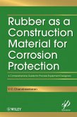 Rubber as a Construction Material for Corrosion Protection (eBook, PDF)
