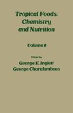 Tropical Food: Chemistry and Nutrition V2 (eBook, PDF)