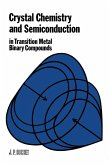 Crystal Chemistry and Semiconduction in Transition Metal Binary Compounds (eBook, PDF)