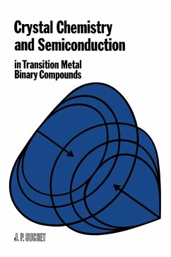 Crystal Chemistry and Semiconduction in Transition Metal Binary Compounds (eBook, PDF) - Suchet, J.