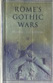 Rome's Gothic Wars (eBook, PDF)