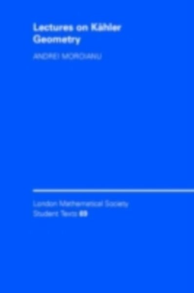 Lectures on Kahler Geometry (eBook, PDF)