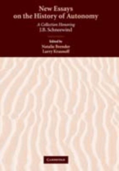 New Essays on the History of Autonomy (eBook, PDF) New Essays on the History of Autonomy (eBook, PDF)