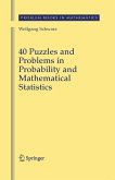 40 Puzzles and Problems in Probability and Mathematical Statistics (eBook, PDF)
