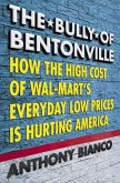 The Bully of Bentonville (eBook, ePUB)