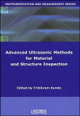 Advanced Ultrasonic Methods for Material and Structure Inspection (eBook, PDF)
