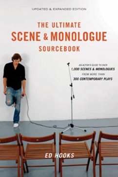 The Ultimate Scene and Monologue Sourcebook, Updated and Expanded Edition (eBook, ePUB)