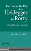 Uses of the Past from Heidegger to Rorty (eBook, PDF)