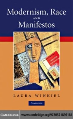 Modernism, Race and Manifestos (eBook, PDF) - Winkiel, Laura