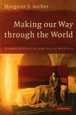 Making our Way through the World (eBook, PDF)