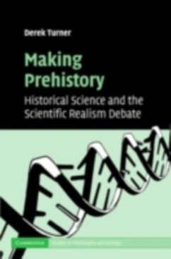 Making Prehistory (eBook, PDF) - Turner, Derek