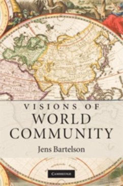 Visions of World Community (eBook, PDF) - Bartelson, Jens