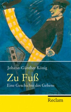 Zu Fuß - König, Johann-Günther