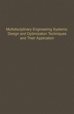 Control and Dynamic Systems V57: Multidisciplinary Engineering Systems: Design and Optimization Techniques and Their Application (eBook, PDF)