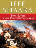 Two Novels of the Revolutionary War (eBook, ePUB) Two Novels of the Revolutionary War (eBook, ePUB)