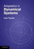 Adaptation in Dynamical Systems (eBook, PDF)