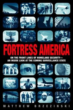 Fortress America (eBook, ePUB) - Brzezinski, Matthew