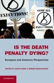 Is the Death Penalty Dying? (eBook, PDF)