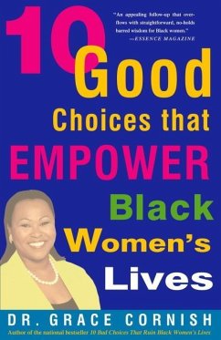 Cover 10 Good Choices That Empower Black Women's Lives (eBook, ePUB)