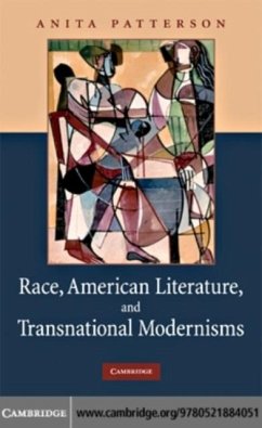 Race, American Literature and Transnational Modernisms (eBook, PDF) - Patterson, Anita