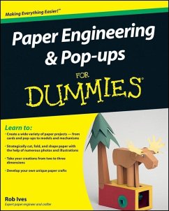 Paper Engineering and Pop-ups For Dummies (eBook, PDF) - Ives, Rob