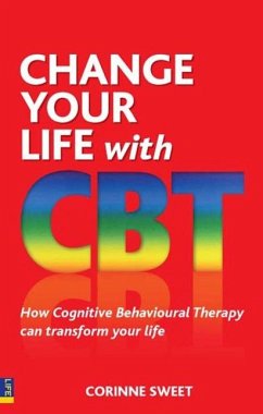 Change Your Life With CBT (eBook, ePUB) - Sweet, Corinne