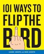101 Ways to Flip the Bird (eBook, ePUB) - Bild 1