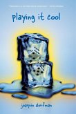 Playing it Cool (eBook, ePUB)