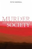 Murder and Society (eBook, PDF)