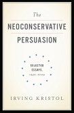 The Neoconservative Persuasion (eBook, ePUB)