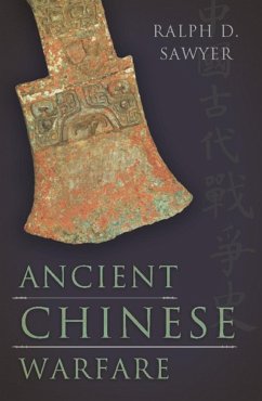 Ancient Chinese Warfare (eBook, ePUB) - Sawyer, Ralph D.