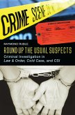 Round Up the Usual Suspects (eBook, PDF)