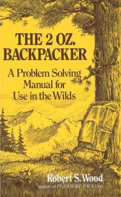 The 2 Oz. Backpacker (eBook, ePUB) - Wood, Robert S.