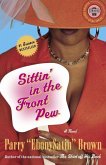 Sittin' in the Front Pew (eBook, ePUB) Sittin' in the Front Pew (eBook, ePUB)