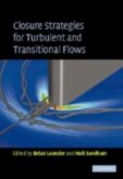 Closure Strategies for Turbulent and Transitional Flows (eBook, PDF)