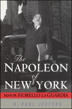 The Napoleon of New York (eBook, PDF) - Jeffers, H. Paul