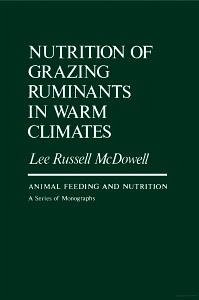 Nutrition of Grazing Ruminants in Warm Climates (eBook, PDF) Cover Nutrition of Grazing Ruminants in Warm Climates (eBook, PDF)