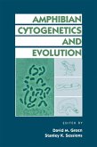 Amphibian Cytogenetics and Evolution (eBook, PDF)