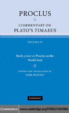Proclus: Commentary on Plato's Timaeus: Volume 4, Book 3, Part 2, Proclus on the World Soul (eBook, PDF) - Proclus