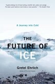 The Future of Ice (eBook, ePUB)