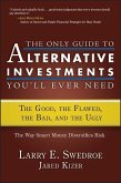 The Only Guide to Alternative Investments You'll Ever Need (eBook, ePUB)
