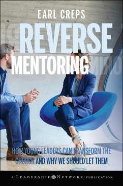 Reverse Mentoring (eBook, PDF) - Creps, Earl