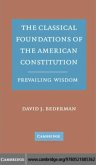 Classical Foundations of the American Constitution (eBook, PDF)