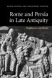 Rome and Persia in Late Antiquity... - Bild 1