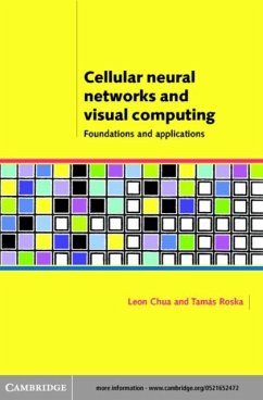 Cellular Neural Networks and Visual Computing (eBook, PDF) - Chua, Leon O.