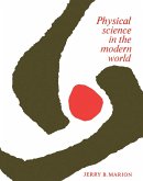 Physical Science in the Modern World (eBook, PDF)