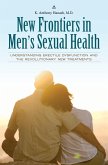 New Frontiers in Men's Sexual Health (eBook, PDF)