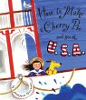 How to Make a Cherry Pie and See the... - Bild 1