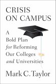 Crisis on Campus (eBook, ePUB) Crisis on Campus (eBook, ePUB)